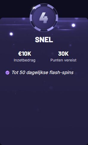 Fast Slots level 4 bonus: €10K bet, 30K points, 50 daily flash-spins